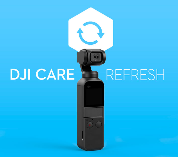 dji care refresh osmo pocket